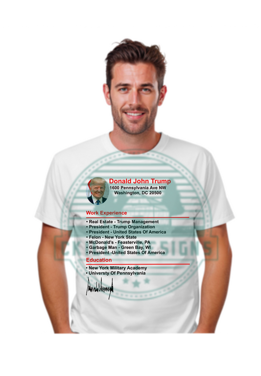 Trump Resume Tee