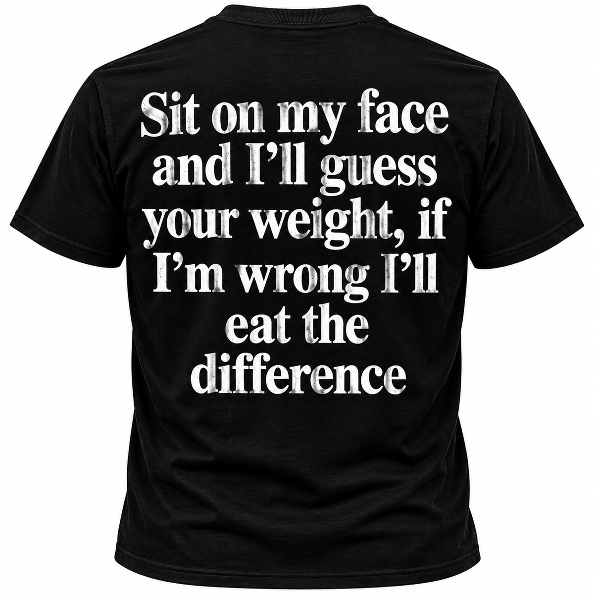 Sit On My Face!